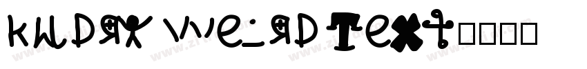 Kudry Weird Text字体转换